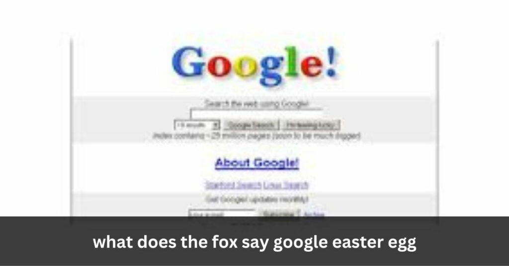 what does the fox say google easter egg